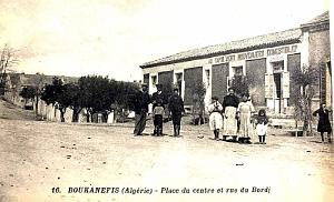 BOUKANEFIS - PLACE DU CENTRE ET RUE DU BORDJ